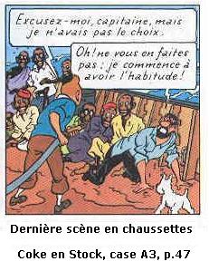 Sc�ne 6, et derni�re sur sept des sc�nes en chaussettes